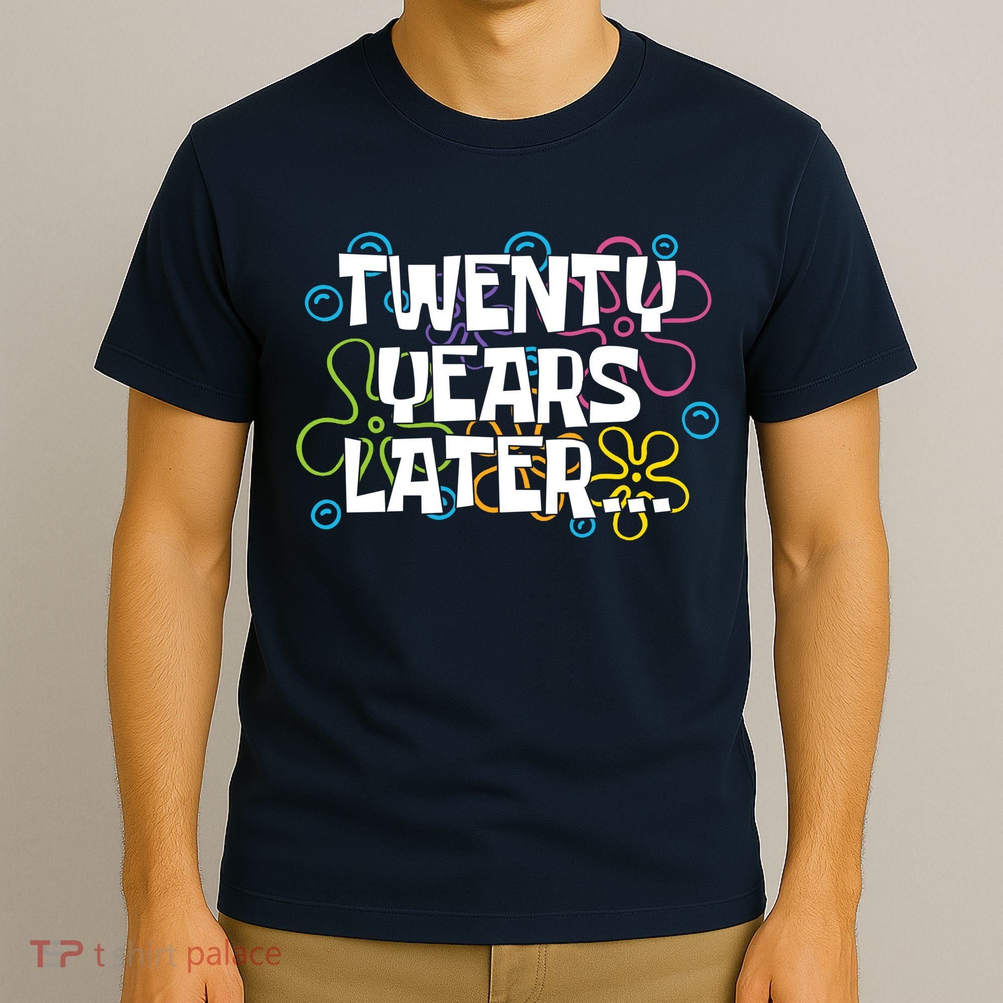 Twenty Years Later Funny 20th Birthday Gift T-Shirt