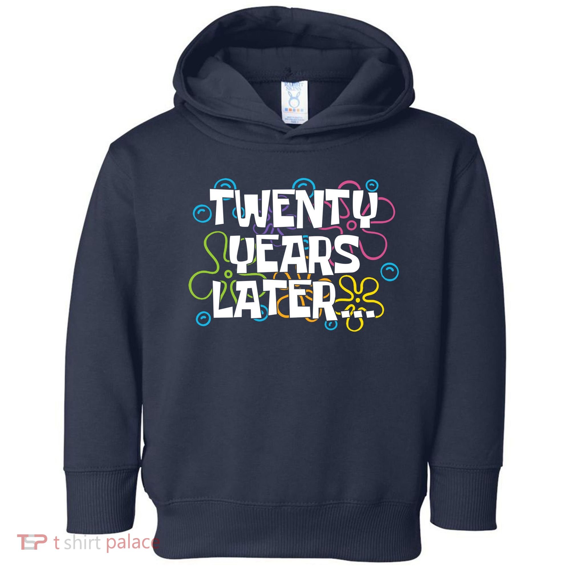 Twenty Years Later Funny 20th Birthday Gift Toddler Hoodie