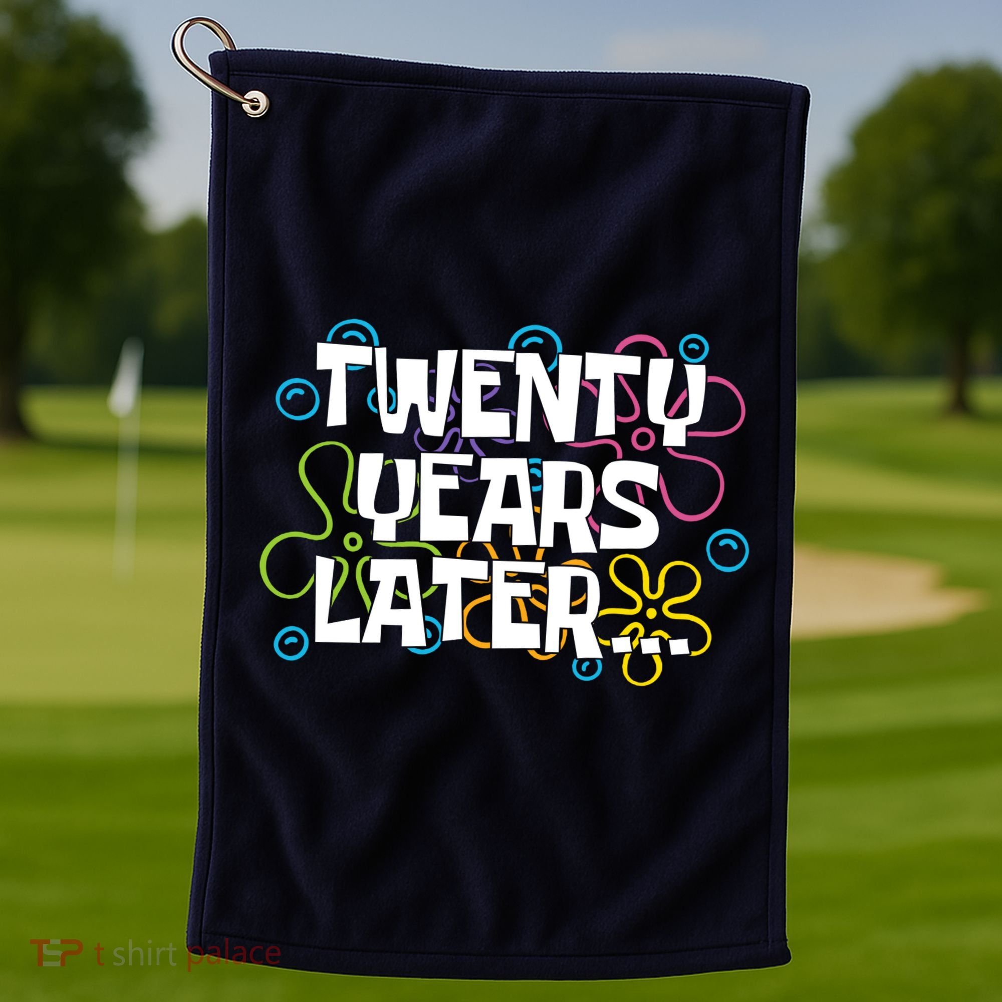 Twenty Years Later Funny 20th Birthday Gift Golf Towel