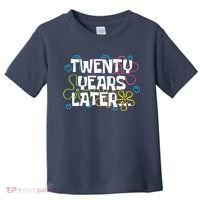 Twenty Years Later Funny 20th Birthday Gift Toddler T-Shirt thumb 0