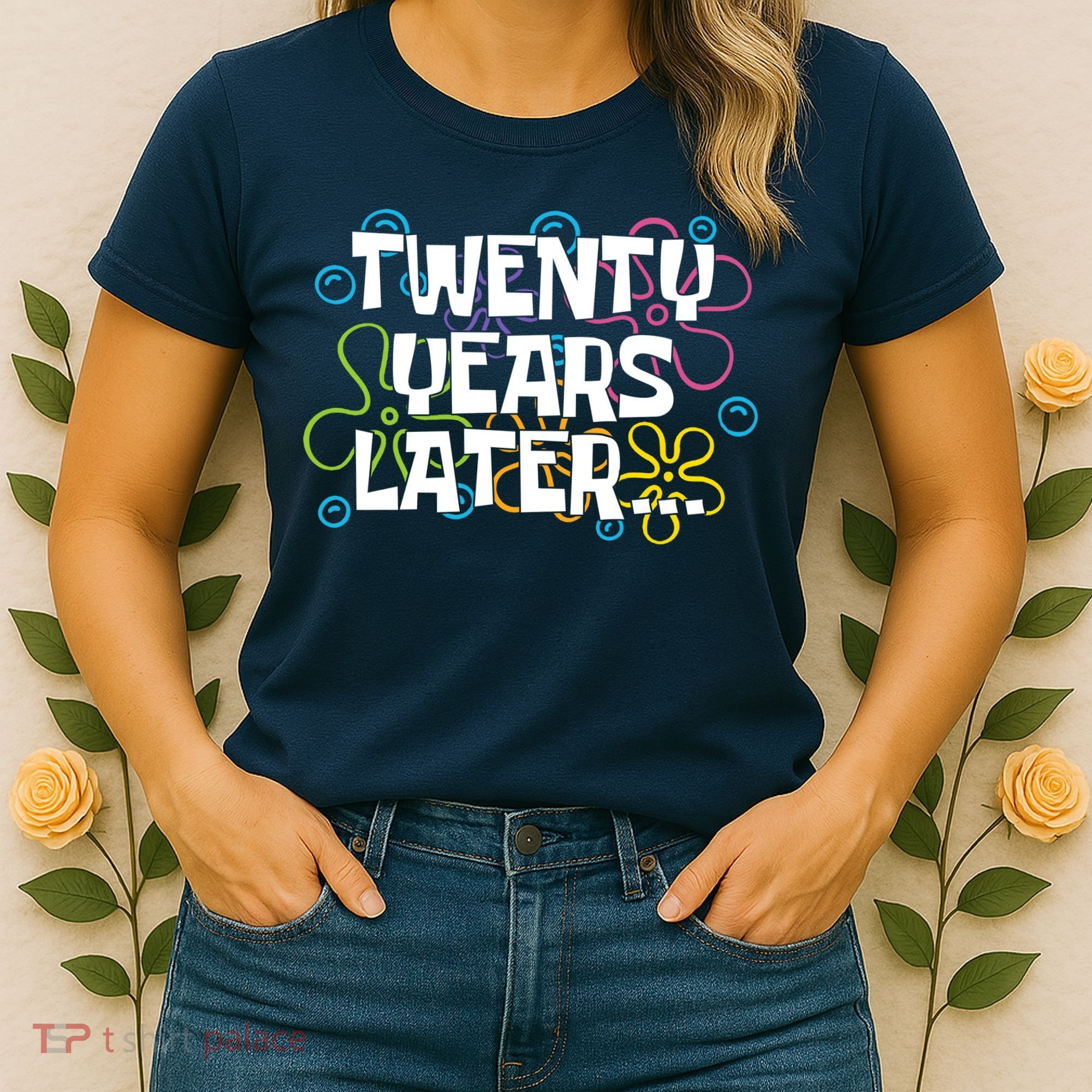 Twenty Years Later Funny 20th Birthday Gift Women's T-Shirt
