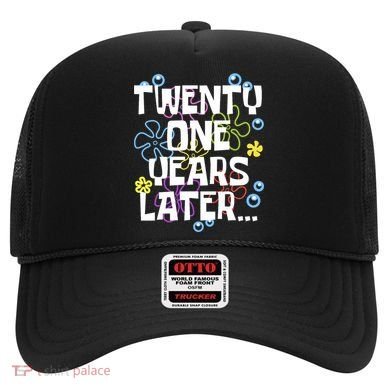 Twentyone Years Later Funny 21st Birthday Design Hat