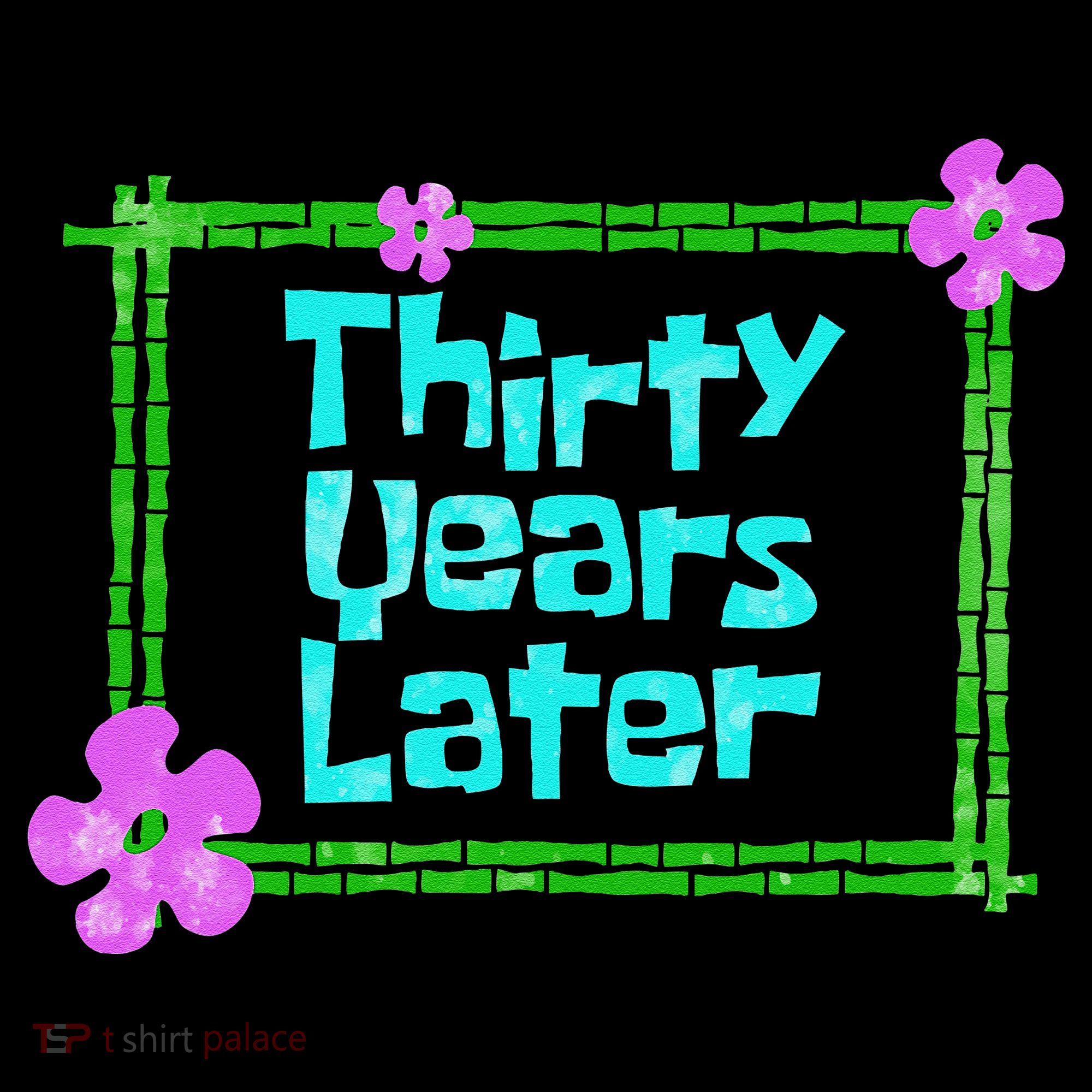 Thirty Years Later Funny 30 Year Old Birthday Party Coffee Mug
