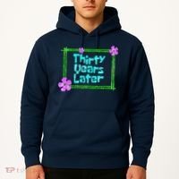 Thirty Years Later Funny 30 Year Old Birthday Party Hoodie thumb 2