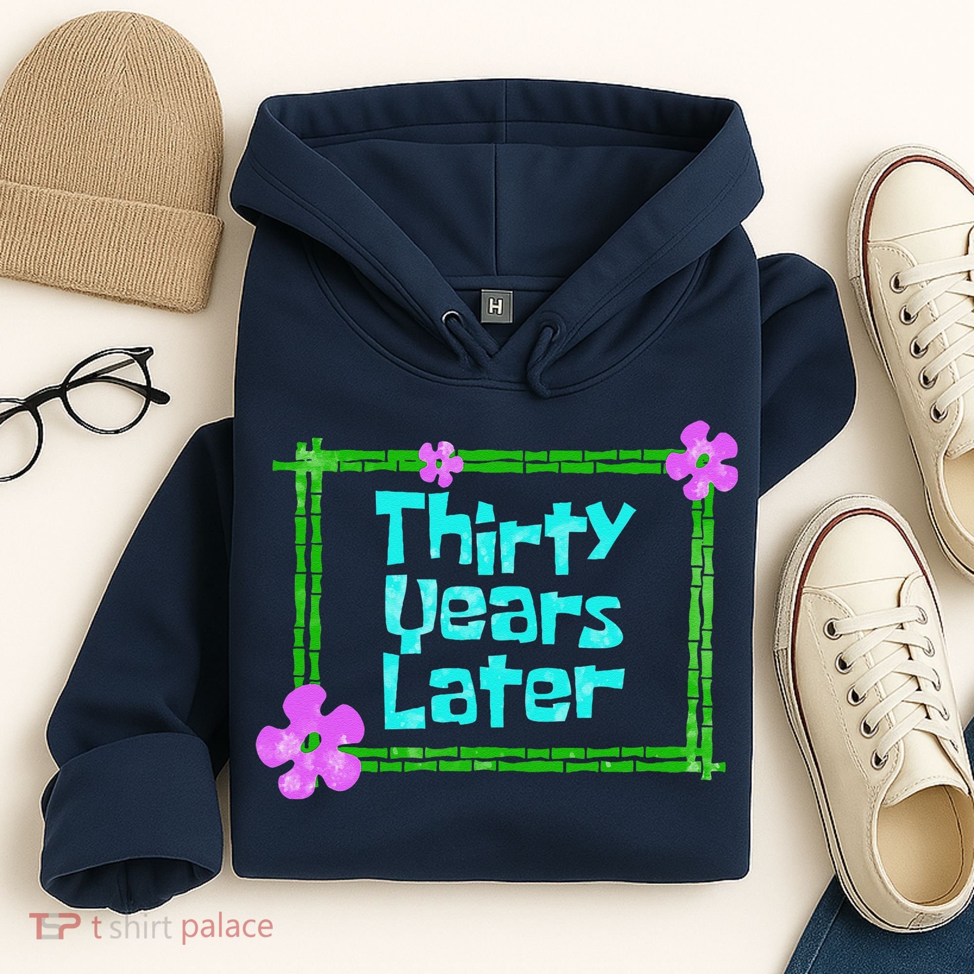 Thirty Years Later Funny 30 Year Old Birthday Party Hoodie