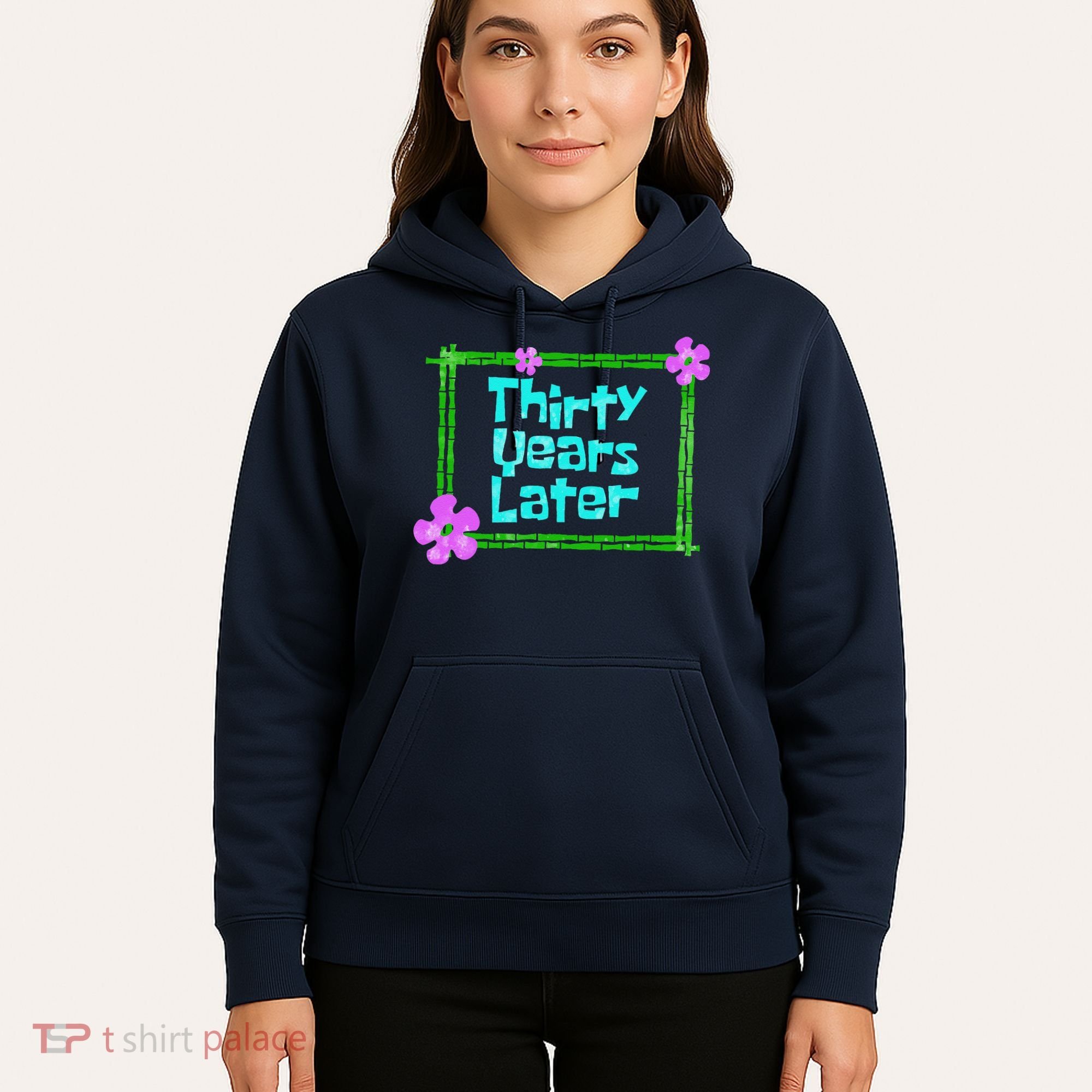 Thirty Years Later Funny 30 Year Old Birthday Party Hoodie