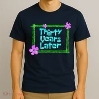 Thirty Years Later Funny 30 Year Old Birthday Party T-Shirt thumb 3