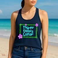 Thirty Years Later Funny 30 Year Old Birthday Party Women's Tank Top thumb 2