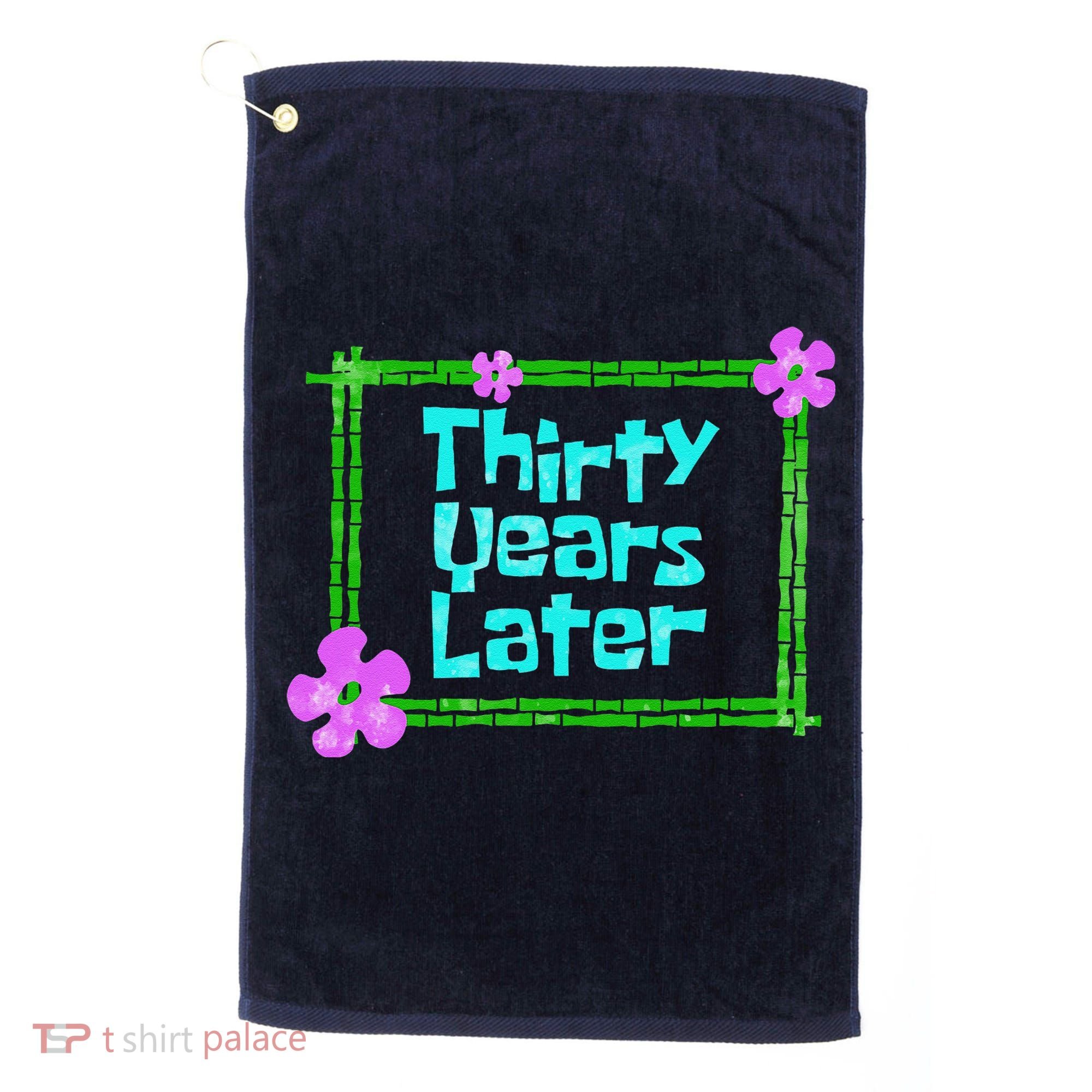 Thirty Years Later Funny 30 Year Old Birthday Party Golf Towel