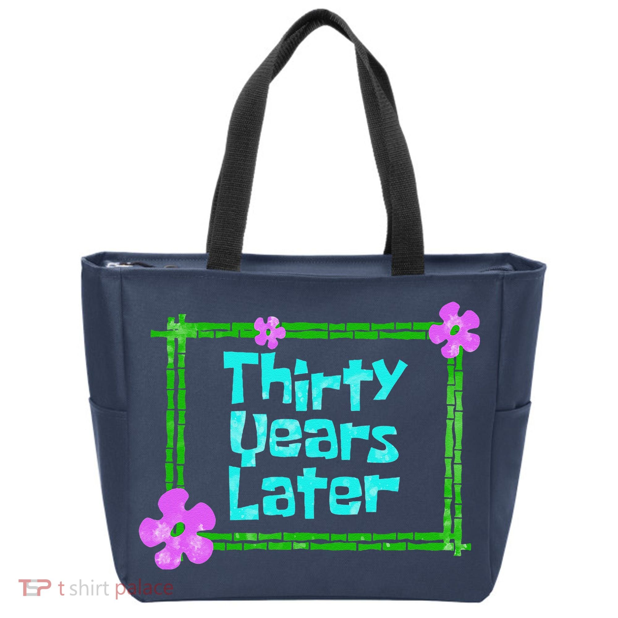 Thirty Years Later Funny 30 Year Old Birthday Party Tote Bag