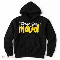 Thank You Mood Hoodie thumb 0