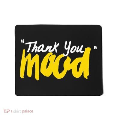Thank You Mood Mousepad