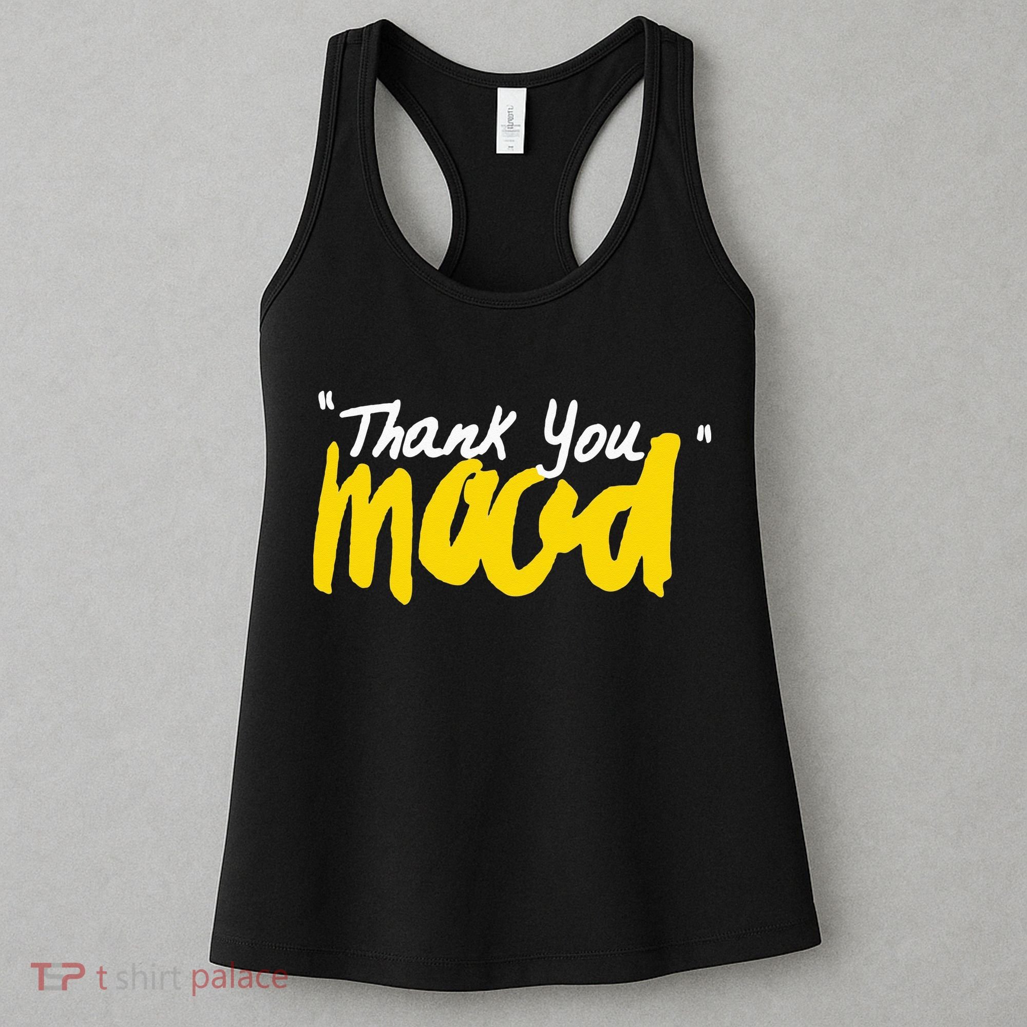 Thank You Mood Women's Tank Top