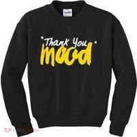 Thank You Mood Kids Sweatshirt thumb 0