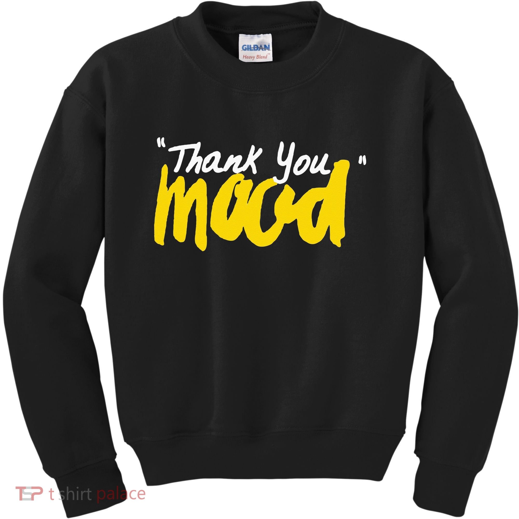 Thank You Mood Kids Sweatshirt