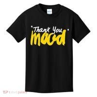 Thank You Mood Kids T-Shirt thumb 0