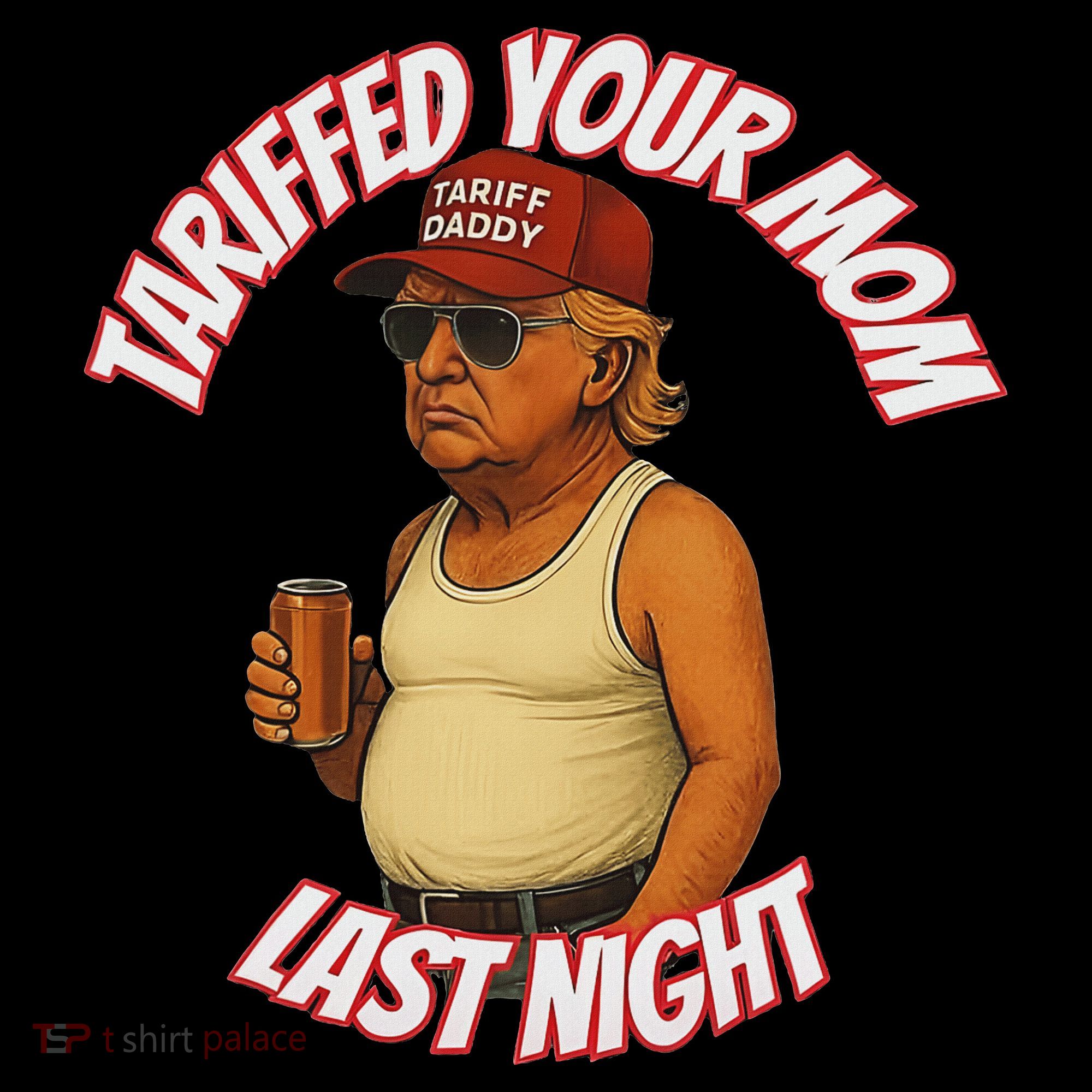 Tariffed Your Mom Last Night Tarrified Funny Women's Hoodie