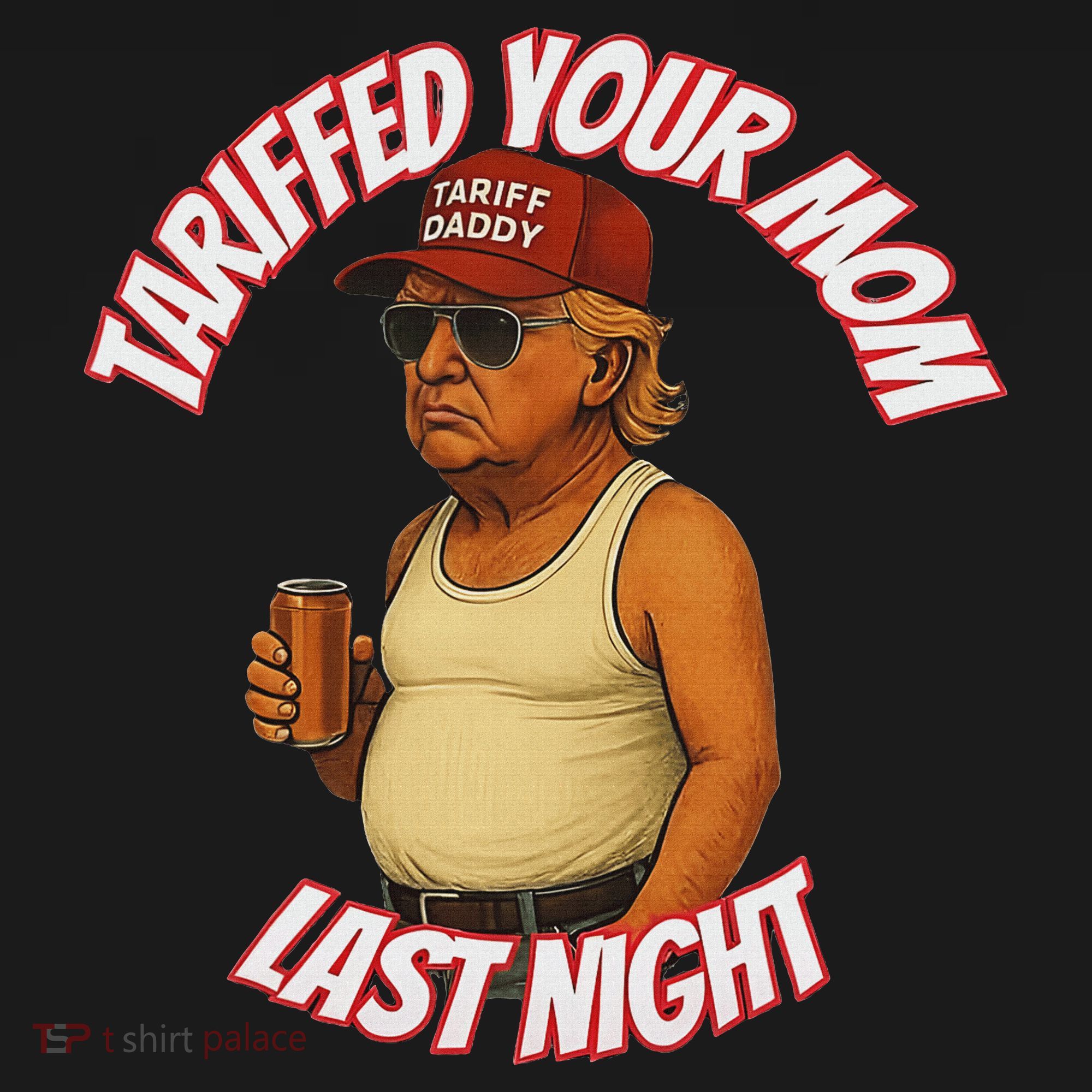 Tariffed Your Mom Last Night Tarrified Funny Mousepad