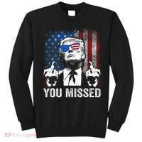 Trump You Missed Funny Trump Pro 2024 Sweatshirt thumb 0