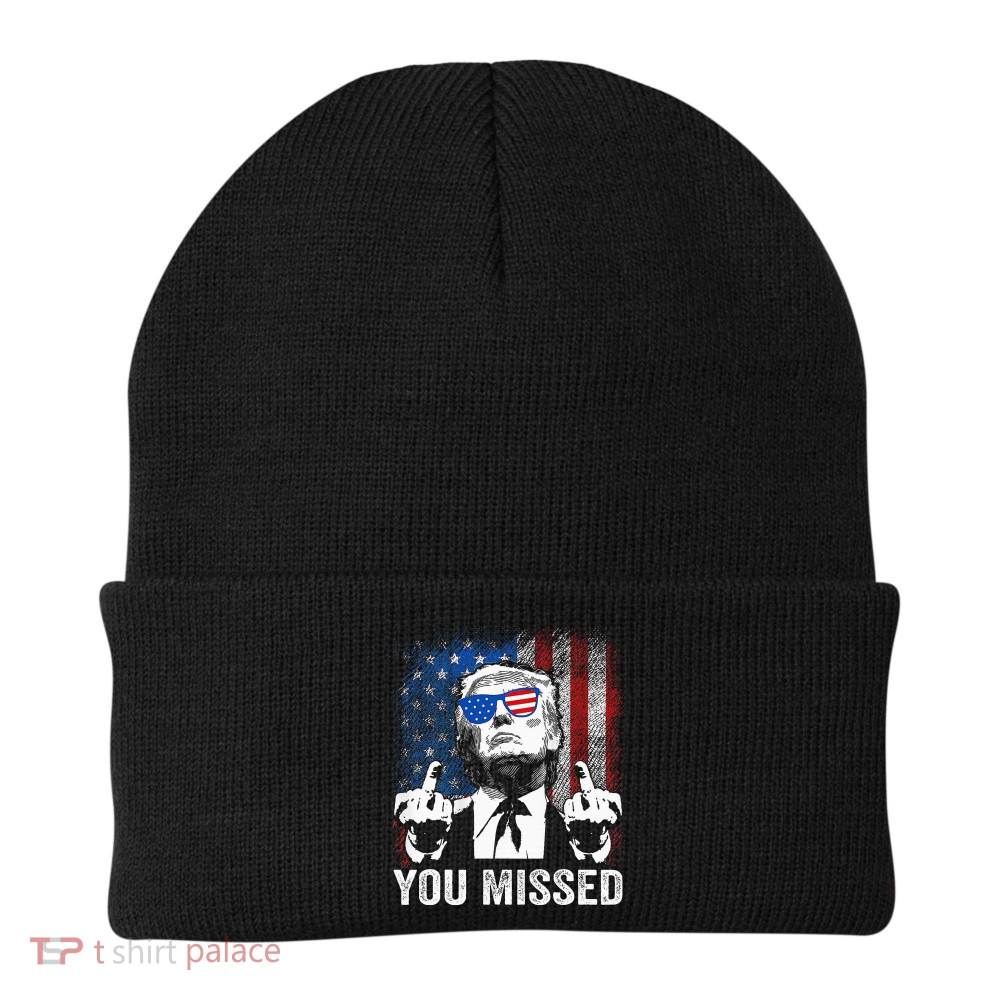 Trump You Missed Funny Trump Pro 2024 Beanie