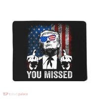 Trump You Missed Funny Trump Pro 2024 Mousepad thumb 0