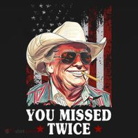 Trump You Missed Twice Western Cowboy Ornament thumb 1