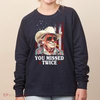 Trump You Missed Twice Western Cowboy Women's Sweatshirt thumb 0