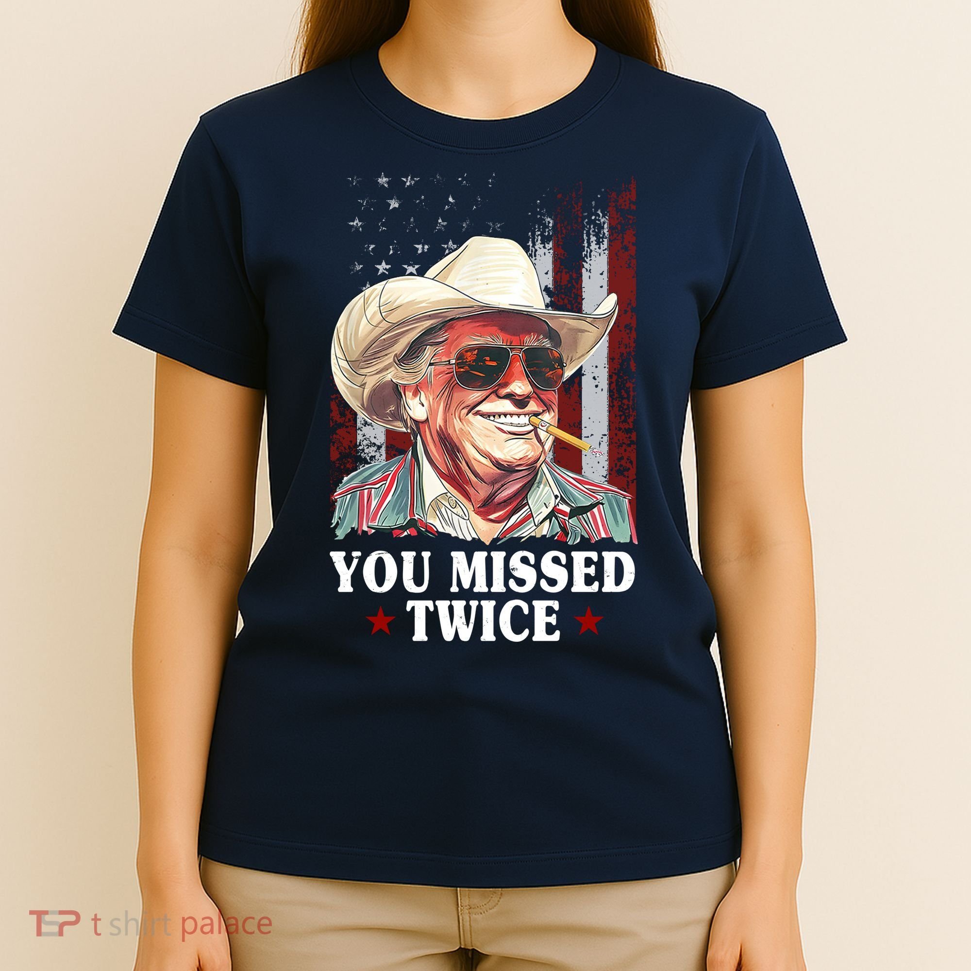 Trump You Missed Twice Western Cowboy T-Shirt