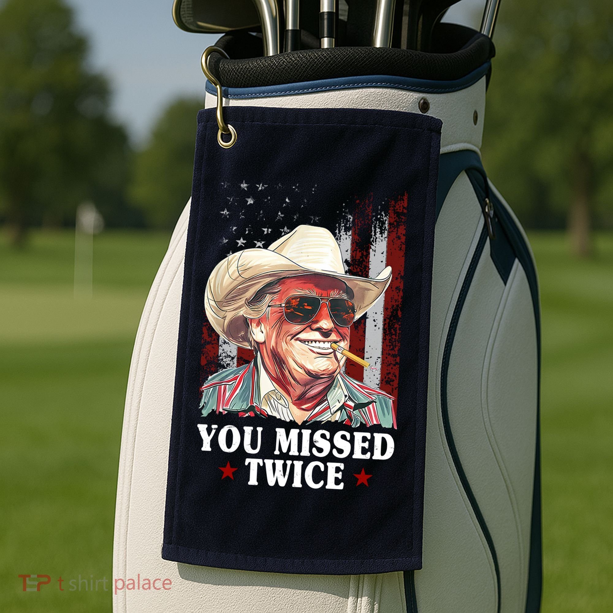 Trump You Missed Twice Western Cowboy Golf Towel