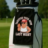 Tariffed Your Mom Last Night Golf Towel thumb 2