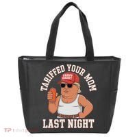 Tariffed Your Mom Last Night Tote Bag thumb 0