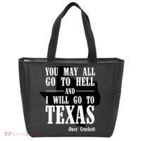 Texas You May All Go To Hell And I Will Go To Texas Tote Bag thumb 0