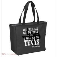Texas You May All Go To Hell And I Will Go To Texas Tote Bag thumb 2