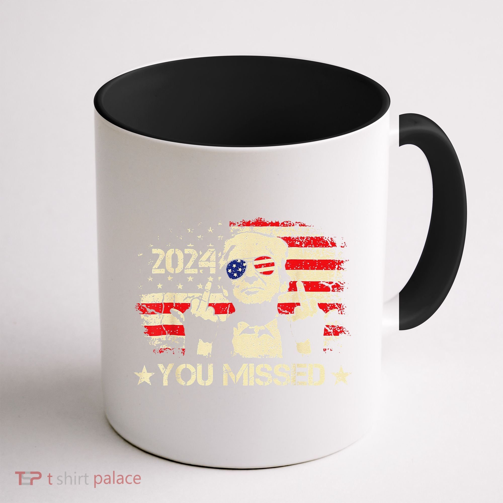 Trump You Missed Funny Trump 2024 Coffee Mug