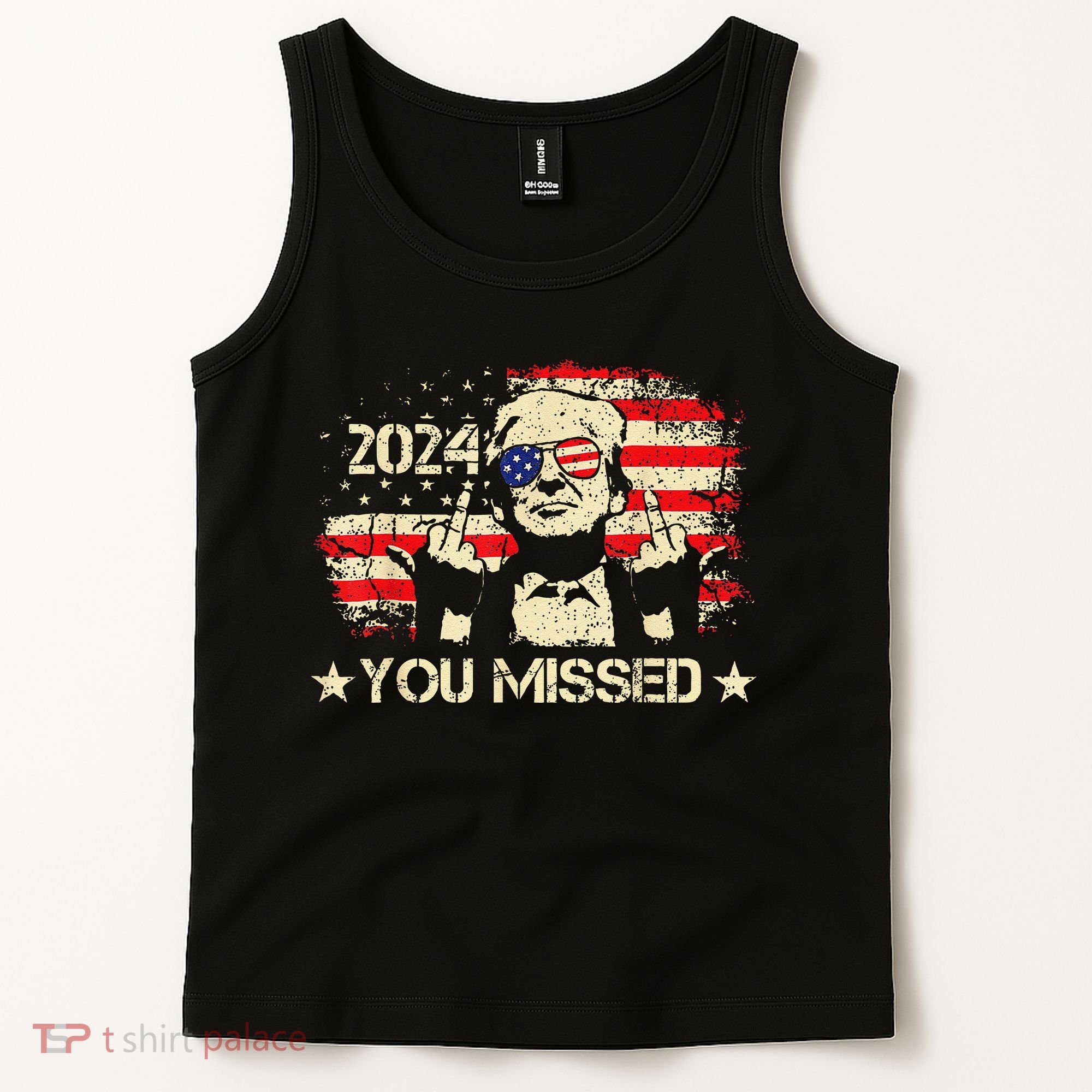 Trump You Missed Funny Trump 2024 Tank Top