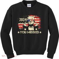 Trump You Missed Funny Trump 2024 Kids Sweatshirt thumb 0