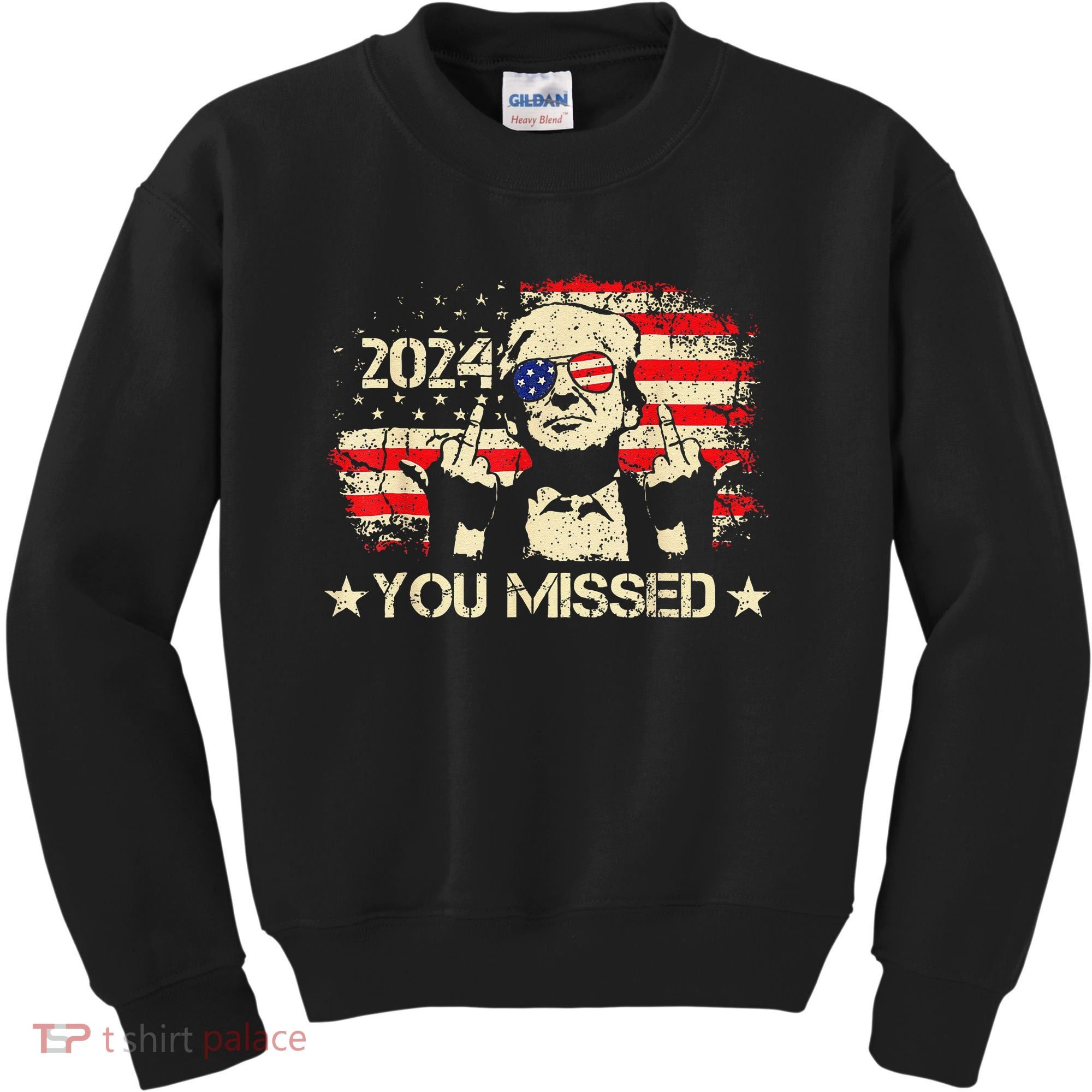 Trump You Missed Funny Trump 2024 Kids Sweatshirt