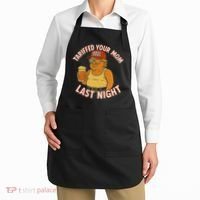 Tariffed Your Mom Last Night Tarrified Funny Humor Apron thumb 2