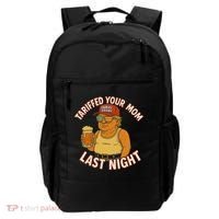 Tariffed Your Mom Last Night Tarrified Funny Humor Backpack thumb 0