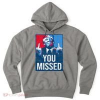 Trump You Missed Shooting Assassination Attempt Middle Finger Usa Patrioti Hoodie thumb 0