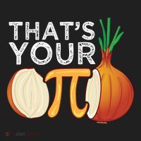 Thats Your Opinion Meme Pi Onion Pi Day Gift Hat thumb 2