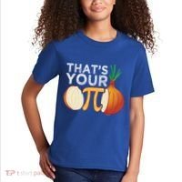 Thats Your Opinion Meme Pi Onion Pi Day Gift Kids T-Shirt thumb 2
