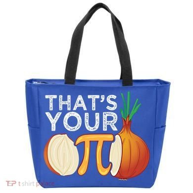 Thats Your Opinion Meme Pi Onion Pi Day Gift Tote Bag