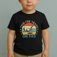 ThirTee Years On Par Funny 30th Birthday Golfer Toddler T-Shirt thumb 2
