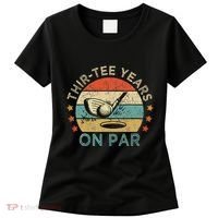 ThirTee Years On Par Funny 30th Birthday Golfer Women's T-Shirt thumb 0