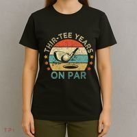 Thirtee Years On Par Funny 30th Birthday Golfer T-Shirt thumb 4