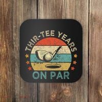 Thirtee Years On Par Funny 30th Birthday Golfer Coaster thumb 0