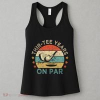 Thirtee Years On Par Funny 30th Birthday Golfer Women's Tank Top thumb 3