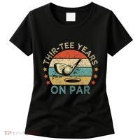 Thirtee Years On Par Funny 30th Birthday Golfer Women's T-Shirt thumb 0