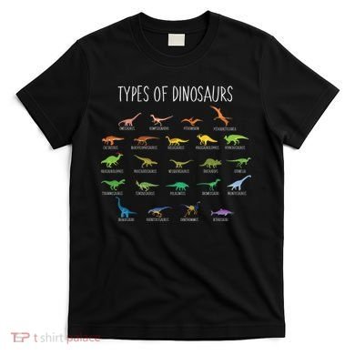 Types of Dinosaurs T-Shirt